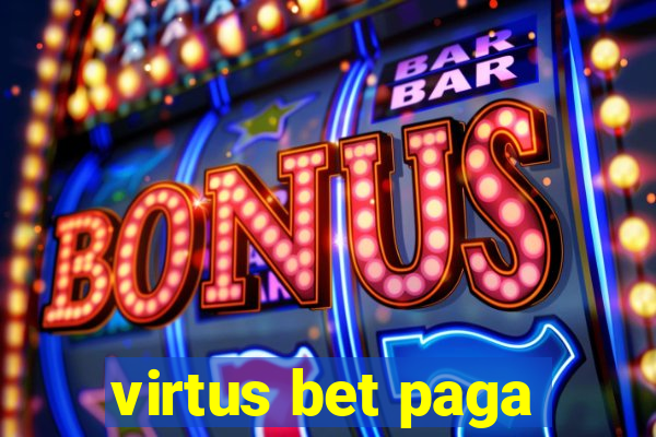 virtus bet paga